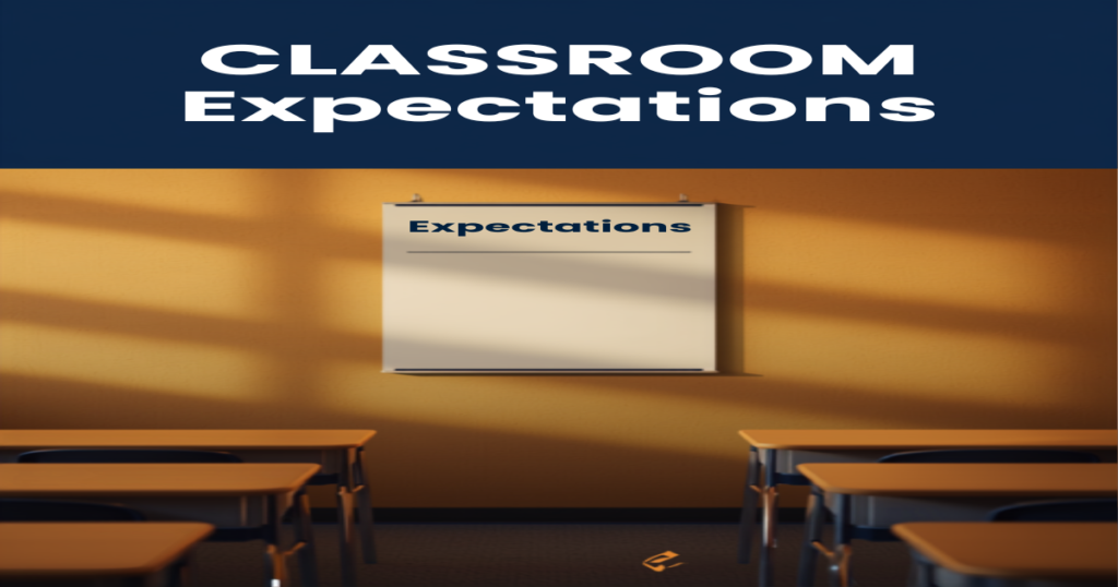 Classroom Expectations Poster for Middle and High School Students