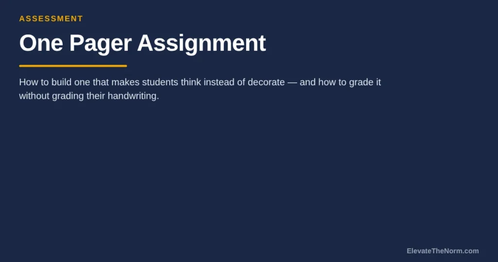 One Pager Assignment: How to Make It Think Instead of Decorate