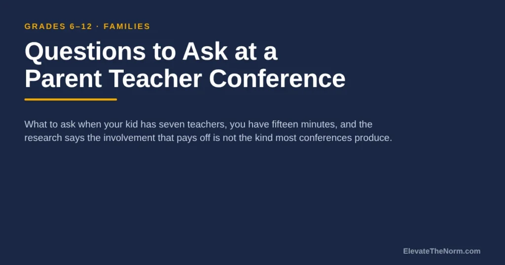 Questions to Ask at a Parent Teacher Conference in Middle and High School